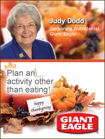 Insider's Viewpoint: Expert Supermarket Advice: Thanksgiving: Healthy Traditions. Judy Dodd, Giant Eagle. Fruits And Veggies More Matters.org